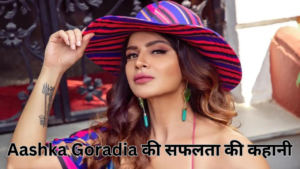Aashka Goradia की सफलता की कहानी: एक्ट्रेस ने छोड़ी एक्टिंग, इस लड़की ने सिर्फ 2 साल में बनाई 800 करोड़ की कंपनी!